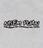 nisem pijan