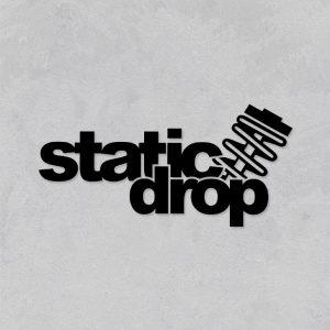 Static drop
