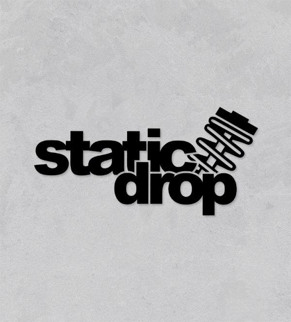 Static drop